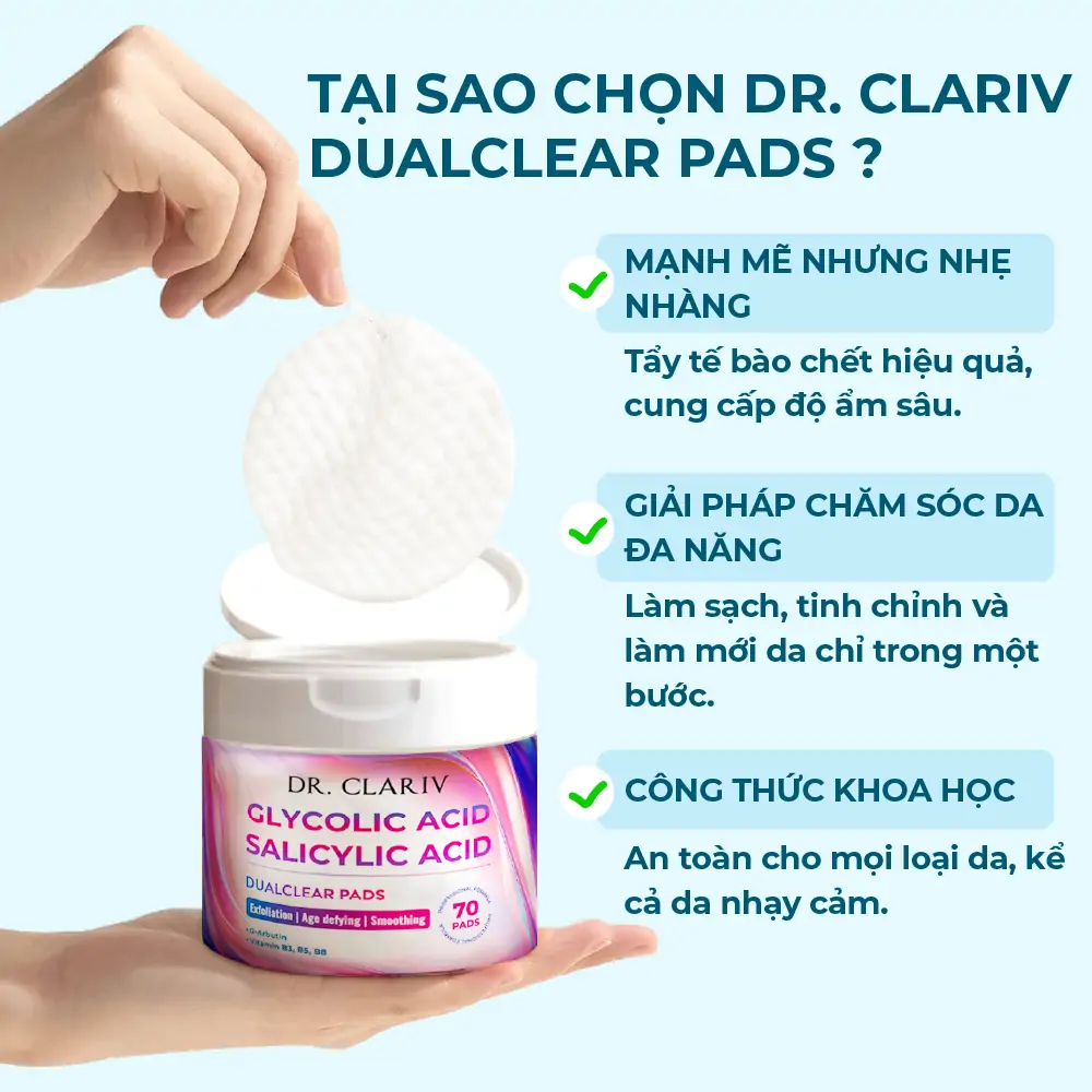DUALCLEAR PADS – Miếng pad tẩy tế bào chết da mặt chứa Glycolic Acid, Salicylic Acid và các vitamin B3, B5, B8 Hỗ trợ cải thiện kết cấu da và thu nhỏ lỗ chân lông – Hộp 70 miếng
