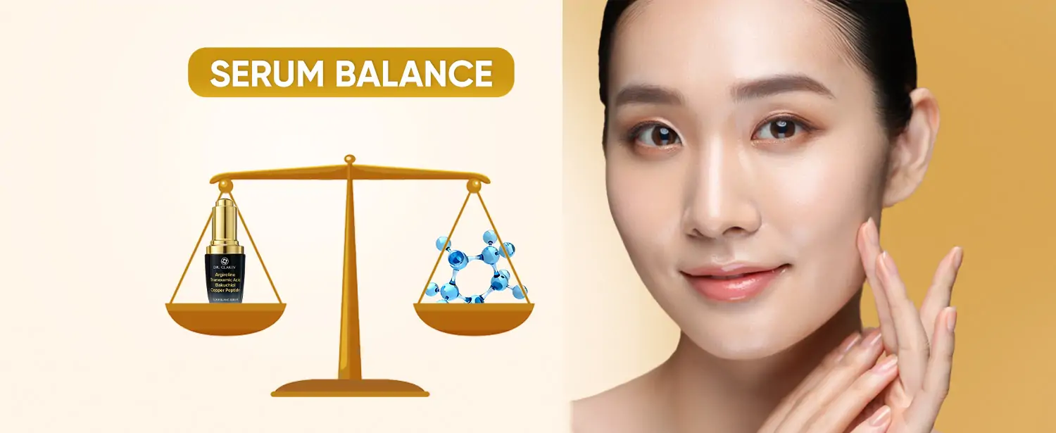 Serum Balance – Giải Pháp Cân Bằng Da Khỏe Mạnh
