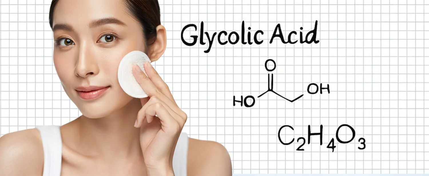 Glycolic Acid: Tác Dụng, Lợi Ích và Sản Phẩm Toner Glycolic Acid Cho Da Mịn Màng - DUALCLEAR PADS - DR.CLARIV